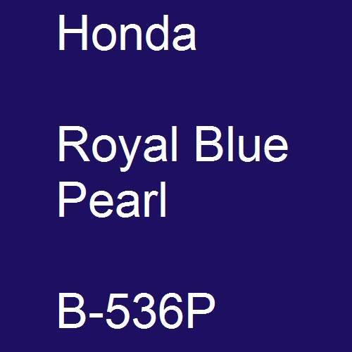 Honda, Royal Blue Pearl, B-536P.